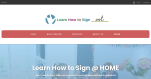 Learn How to Sign A place to learn American Sign Language 1 300x157